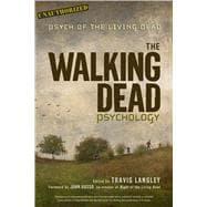 Imagen del vendedor de The Walking Dead Psychology Psych of the Living Dead a la venta por eCampus