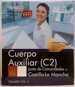 Imagen del vendedor de Cuerpo Auxiliar C2.Temario Vol. Ii. Junta De Comunidades De Castilla La Mancha. 2017 a la venta por SalvaLibros
