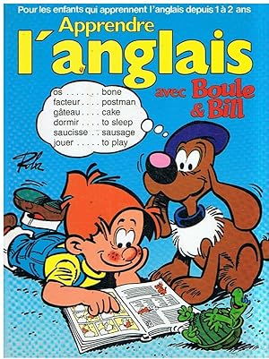 Image du vendeur pour Apprendre l'Anglais avec Boule & Bill mis en vente par Joie de Livre