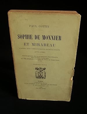 Seller image for SOPHIE DE MONNIER ET MIRABEAU d'aprs leur correspondance secrte indite ( 1775-1789 ). for sale by Librairie Franck LAUNAI