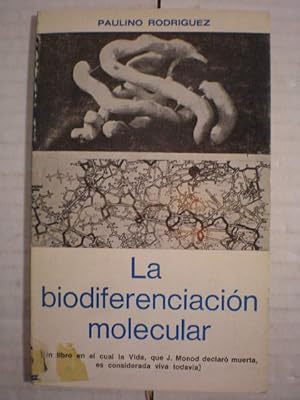 La biodiferenciación molecular