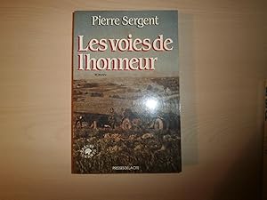 Seller image for LES VOIES DE L'HONNEUR for sale by Le temps retrouv