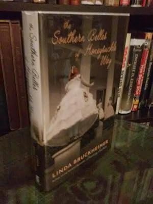 The Southern Belles of Honeysuckle Way