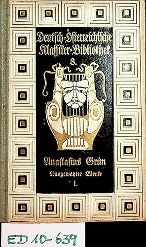 Imagen del vendedor de Ausgewhlte Werke. Hrsg. und mit Einleitung versehen von Dr. Otto Rommel. 1. Band: Der letzte Ritter. (= Deutsch-sterreichische Klassiker-Bibliothek 8. Band) a la venta por ANTIQUARIAT.WIEN Fine Books & Prints