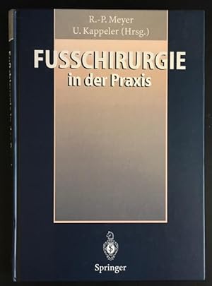 Imagen del vendedor de Fusschirurgie in der Praxis,. a la venta por Antiquariat Im Seefeld / Ernst Jetzer