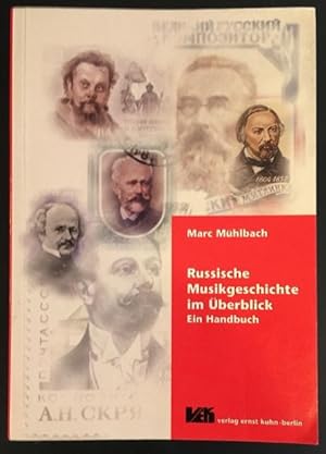 Russische Musikgeschichte im Überblick. Ein Handbuch.