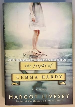 Seller image for The flight of Gemma Hardy. A novel for sale by Antiquariat Bernhard