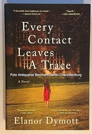 Seller image for Every contact leaves a trace for sale by Antiquariat Bernhard