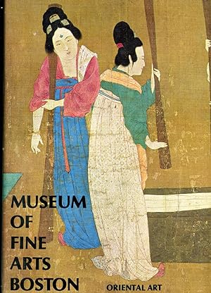 Imagen del vendedor de Museum of Fine Arts Boston: Oriental Art a la venta por Garudabooks
