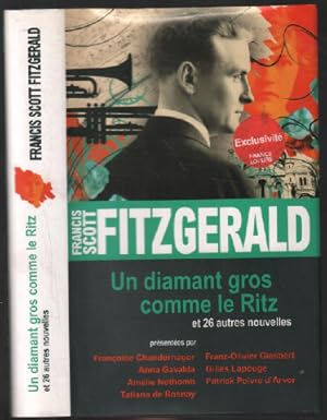 Seller image for Un diamant gros comme le Ritz et 26 autres nouvelles for sale by librairie philippe arnaiz