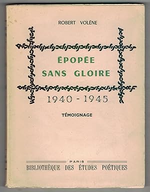 Seller image for Epope sans gloire 1940-1945 for sale by Mimesis