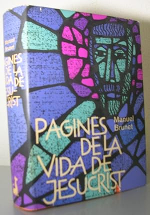 Seller image for PAGINES DE LA VIDA DE JESUCRIST for sale by LLIBRES del SENDERI