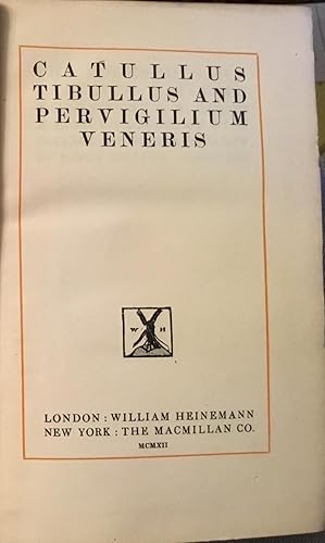 CATULLUS TIBULLUS PERVIGILIUM VENERIS, The poems of Gaius Valerius Catullus