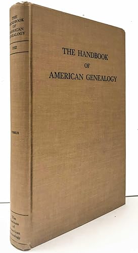 The Handbook of American Genealogy. Vol. 1, 1932 Hardcover