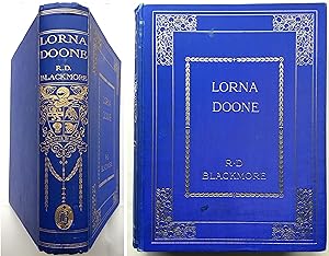 Lorna Doone, a Romance of Exmoor ; Two Editions