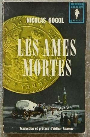 Imagen del vendedor de Les mes mortes. Les aventures de Tchitchikov. a la venta por Librairie les mains dans les poches