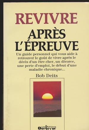 Seller image for Revivre Aprs L'preuve for sale by Livres Norrois