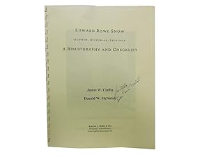 Edward Rowe Snow: Author Historian Lecturer: A Bibliography and Checklist