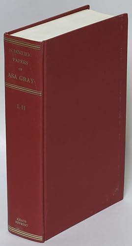 Imagen del vendedor de Scientific Papers of Asa Gray [2 volumes in 1] a la venta por Eureka Books