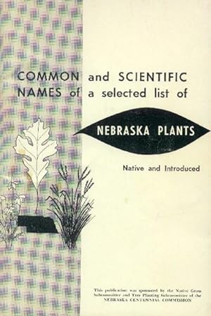 Common and Scientific Names of a Selected List of Nebraska Plants Native and Introduced