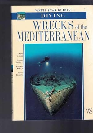 Immagine del venditore per Wrecks of the Mediterranean - White Star Guides venduto da Berry Books