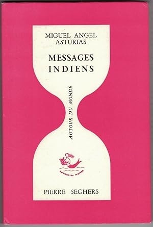 Messages indiens. Traduction de Claude Couffon.