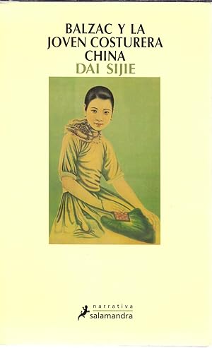 Seller image for BALZAC Y LA JOVEN COSTURERA CHINA for sale by Libreria 7 Soles