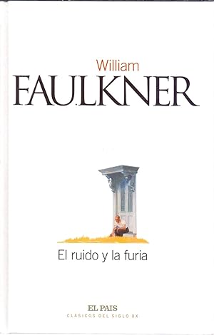 Bild des Verkufers fr EL RUIDO Y LA FURIA zum Verkauf von Libreria 7 Soles
