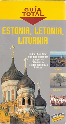 Seller image for GUIA TOTAL - ESTONIA, LETONIA, LITUANIA for sale by Libreria 7 Soles