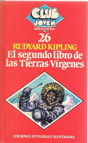 Imagen del vendedor de EL SEGUNDO LIBRO DE LAS TIERRAS VIRGENES a la venta por Libreria 7 Soles