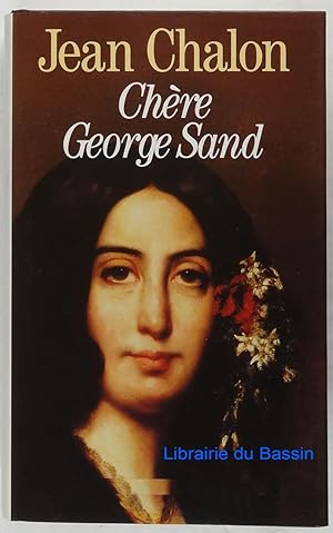 Seller image for Chre George Sand for sale by Librairie du Bassin