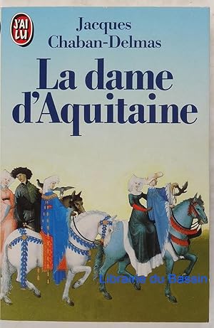 La dame d'Aquitaine