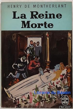 Image du vendeur pour La Reine Morte mis en vente par Librairie du Bassin