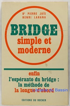 Seller image for Bridge simple et moderne for sale by Librairie du Bassin