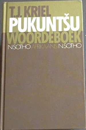 Seller image for Pukuntsu Woordeboek : N.Sotho Afrikaan for sale by Chapter 1