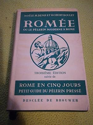 Bild des Verkufers fr ROMEE OU LE PELERIN MODERNE A ROME zum Verkauf von LE BOUQUINISTE