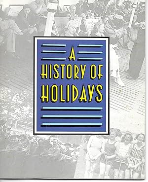 A History of Holidays