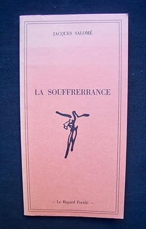 La Souffrerrance -