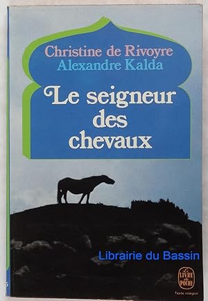 Le seigneur des chevaux