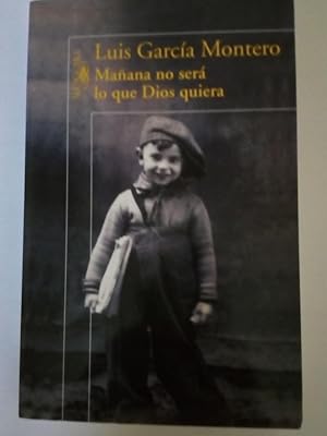 Imagen del vendedor de Maana no ser lo que Dios quiera a la venta por Libros Nakens