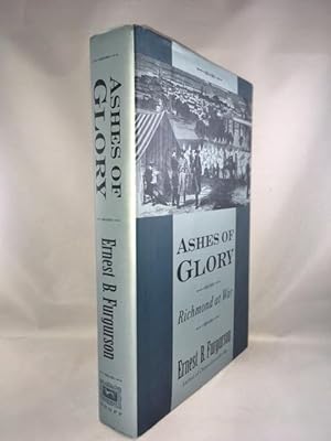 Seller image for Ashes of Glory: Richmond at War for sale by Great Expectations Rare Books
