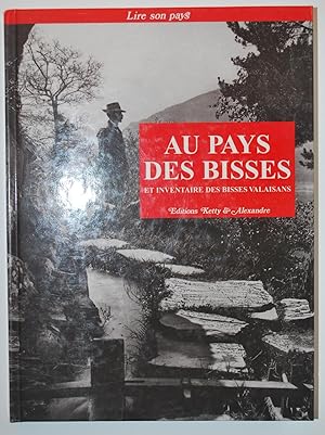 Seller image for Au Pays des Bisses for sale by ShepherdsBook