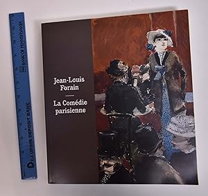 Bild des Verkufers fr Jean-Louis Forain: "La Comedie parisienne" zum Verkauf von Mullen Books, ABAA