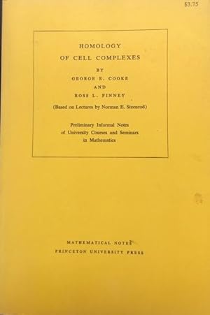 Homology of Cell Complexes (Based on Lectures by Norman E. Steenrod) (Preliminary Informal Notes ...
