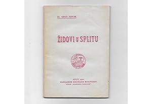 Bild des Verkufers fr Zidovi u Splitu [Jews in Split] zum Verkauf von Antiquariat Dasa Pahor GbR