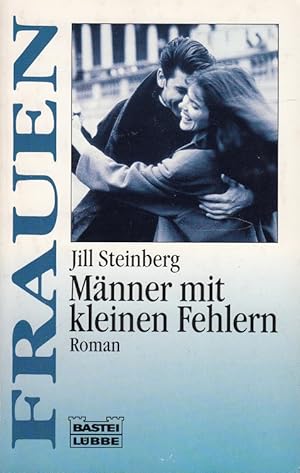 Männer mit kleinen Fehlern / Bastei-Lübbe-Taschenbuch ; Bd. 16125 : Frauen