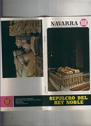 Bild des Verkufers fr Navarra temas de cultura popular numero 108: Sepulcro del rey noble zum Verkauf von El Boletin