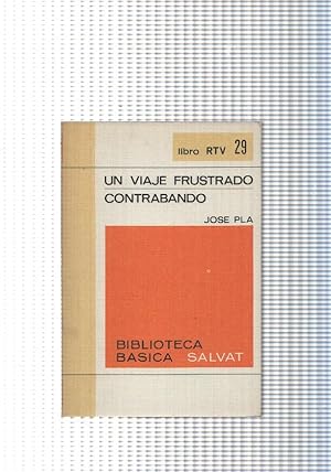 Imagen del vendedor de Libro RTV num. 29: Un viaje frustrado- Contrabando a la venta por El Boletin