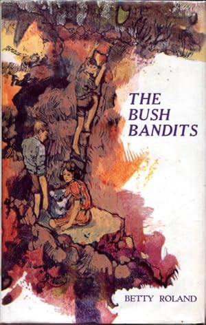 Image du vendeur pour The Bush Bandits. Illustrated by Genevieve Melrose. mis en vente par Time Booksellers