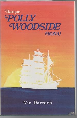 Seller image for Barque Polly Woodside (Rona). for sale by Time Booksellers